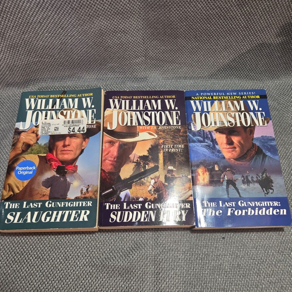 Lot of 3 William W. Johnstone The Last Gunfighter Western PBB Books Pinnacle